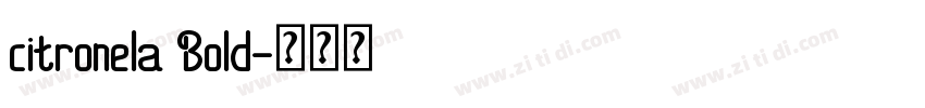 citronela Bold字体转换